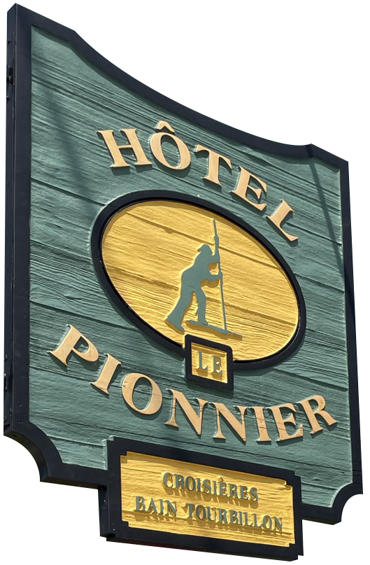 Hôtel Le Pionnier